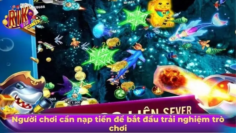 Người chơi cần nạp tiền để bắt đầu trải nghiệm trò chơi